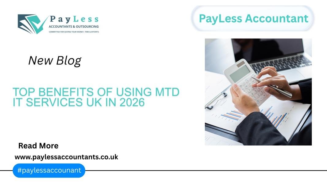 Top Benefits of Using MTD IT Services UK in 2026